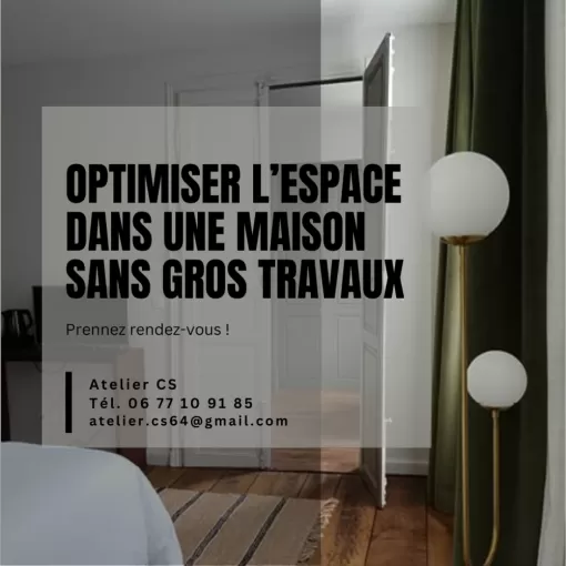 Architecte d’intérieur pour optimiser l’espace dans une maison sans gros travaux à Pau