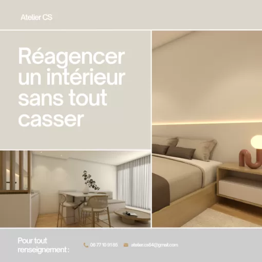 Réagencer un intérieur sans tout casser à Orthez : Comment Atelier-CS transforme votre espace